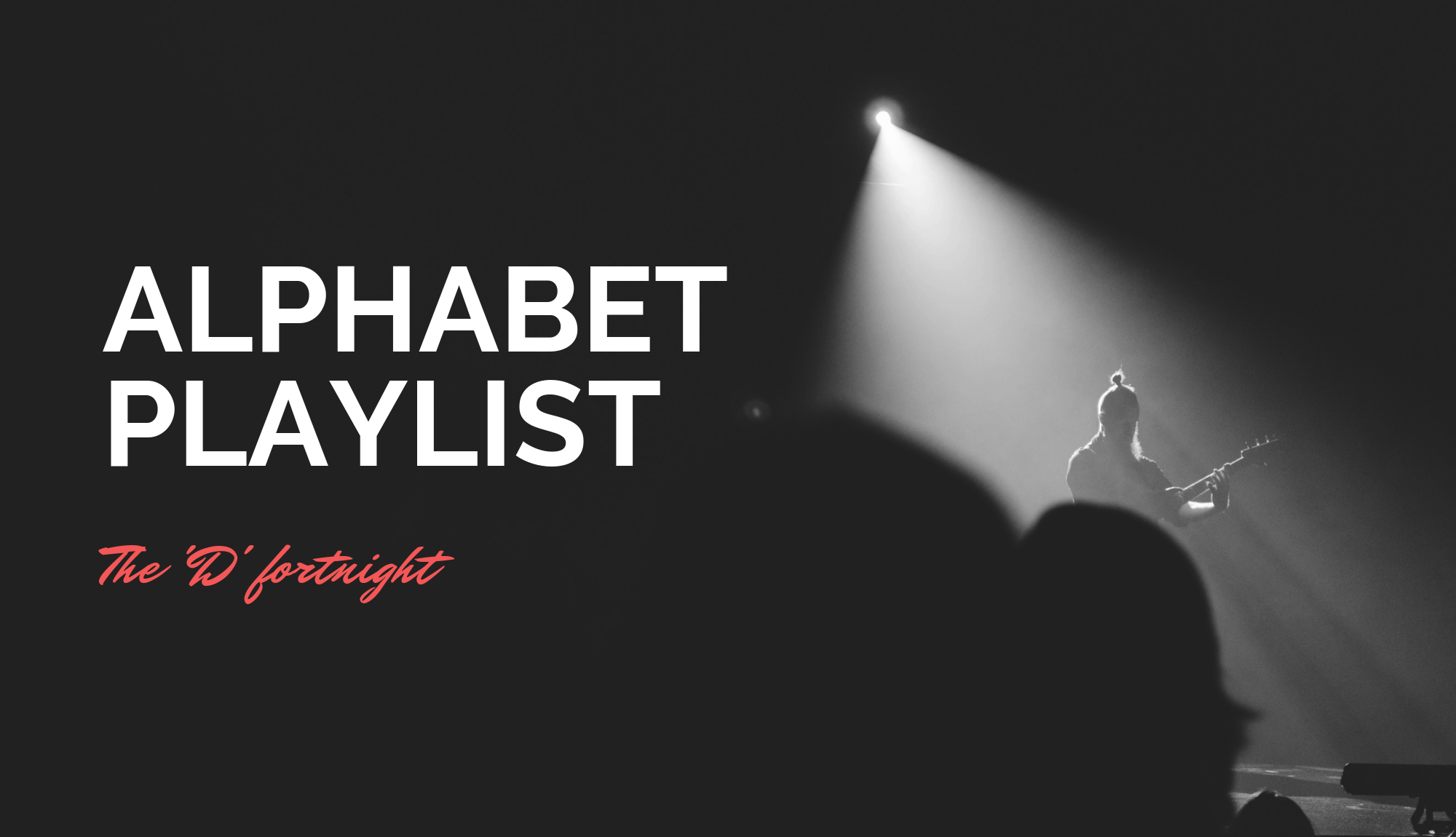 D Playlist
