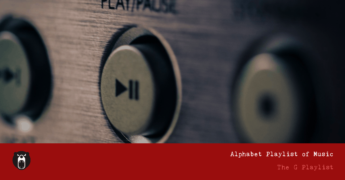 Fortnightly Playlists - G