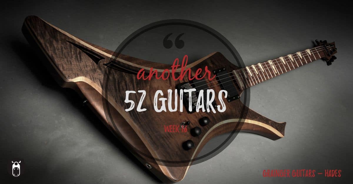 Grainger Guitars Hades